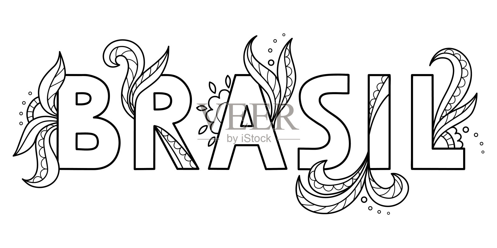 黑色轮廓孤立手绘装饰字葡萄牙语。一行字母短语,手工印刷海报上的白色背景。巴西。一页涂色书。插画图片素材
