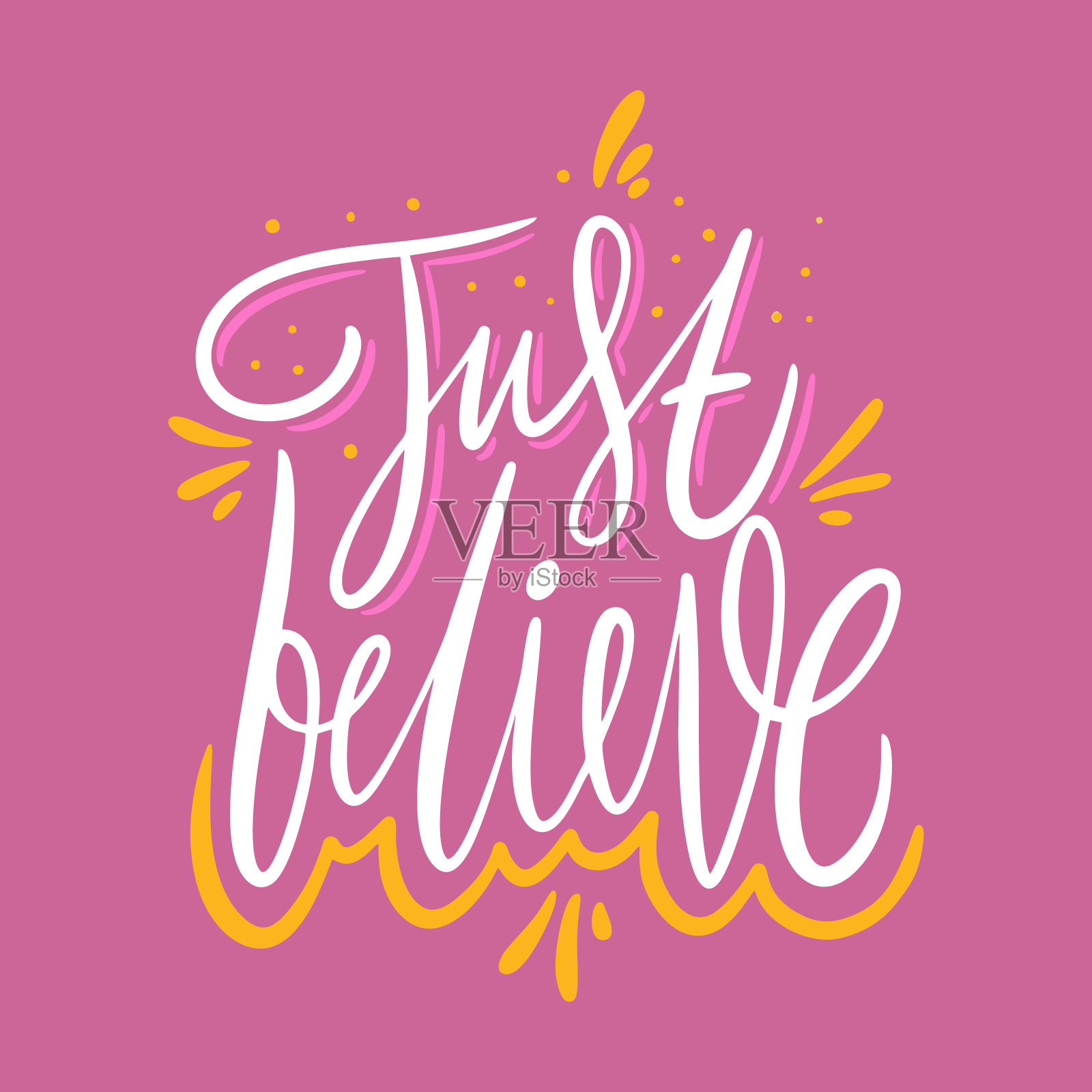 只是相信。手绘矢量刻字。励志名言。设计元素图片