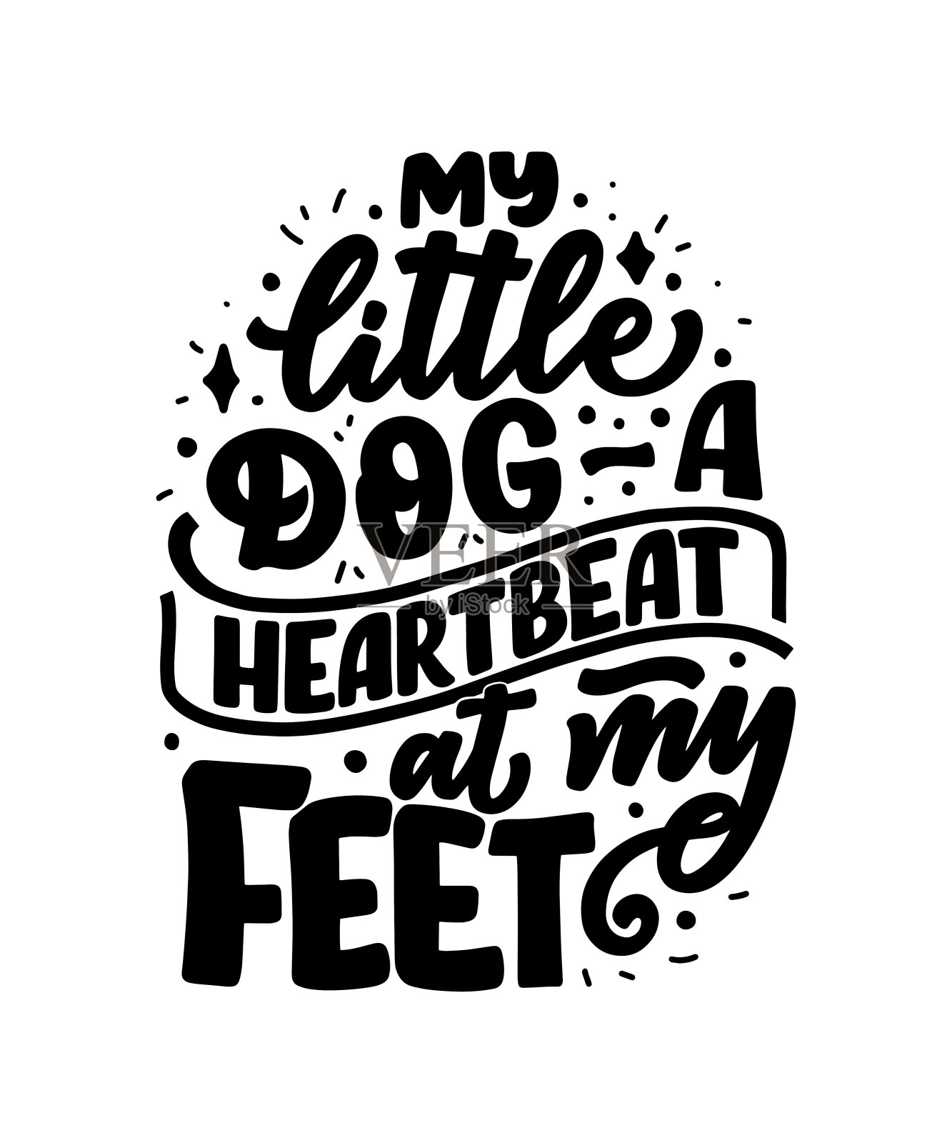 矢量插图与有趣的短语。手绘关于狗的励志名言。海报,t恤,卡片,请帖,贴纸。插画图片素材