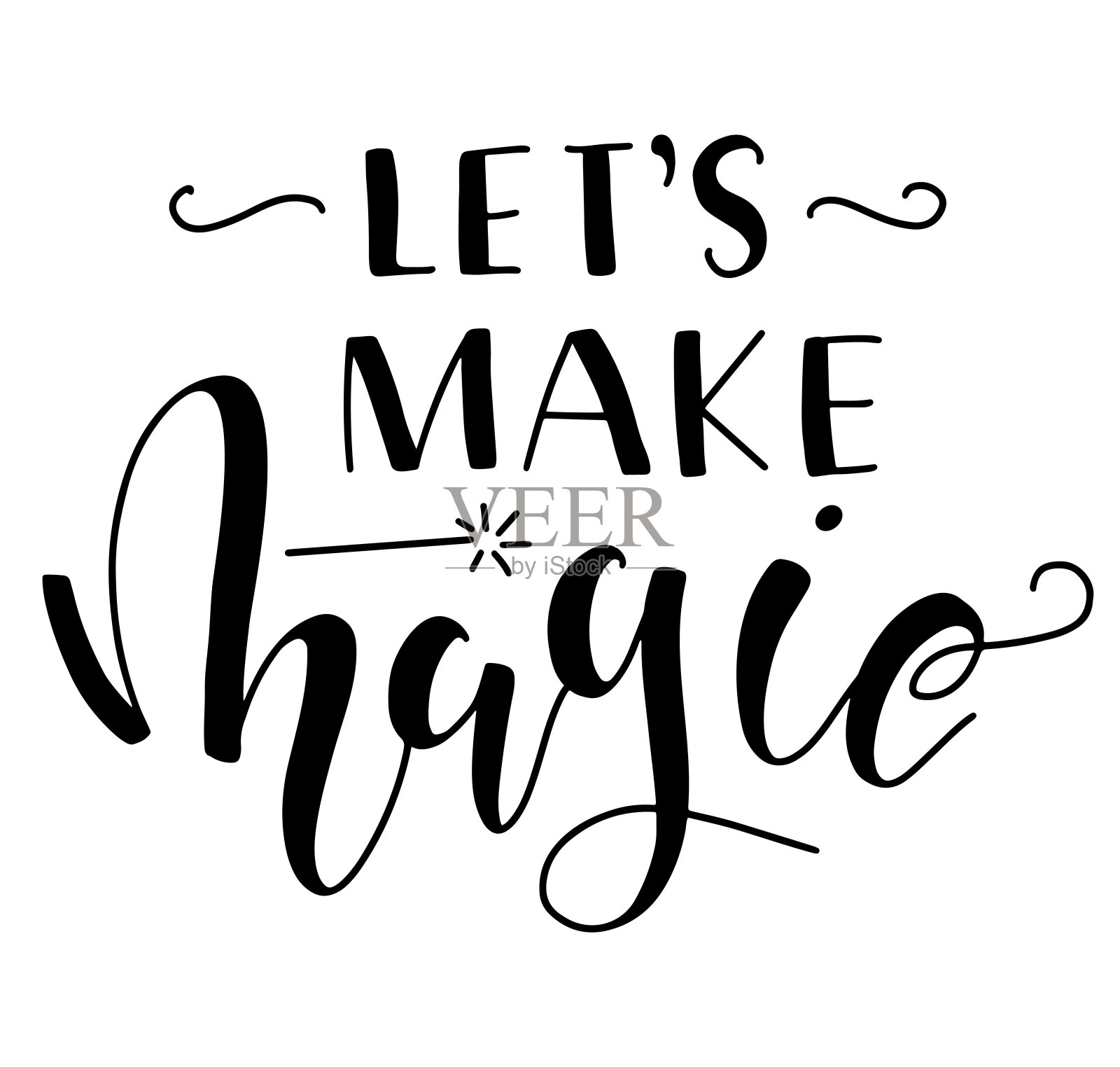 让我们在白色背景上隔离魔法黑色文本。矢量插图。插画图片素材