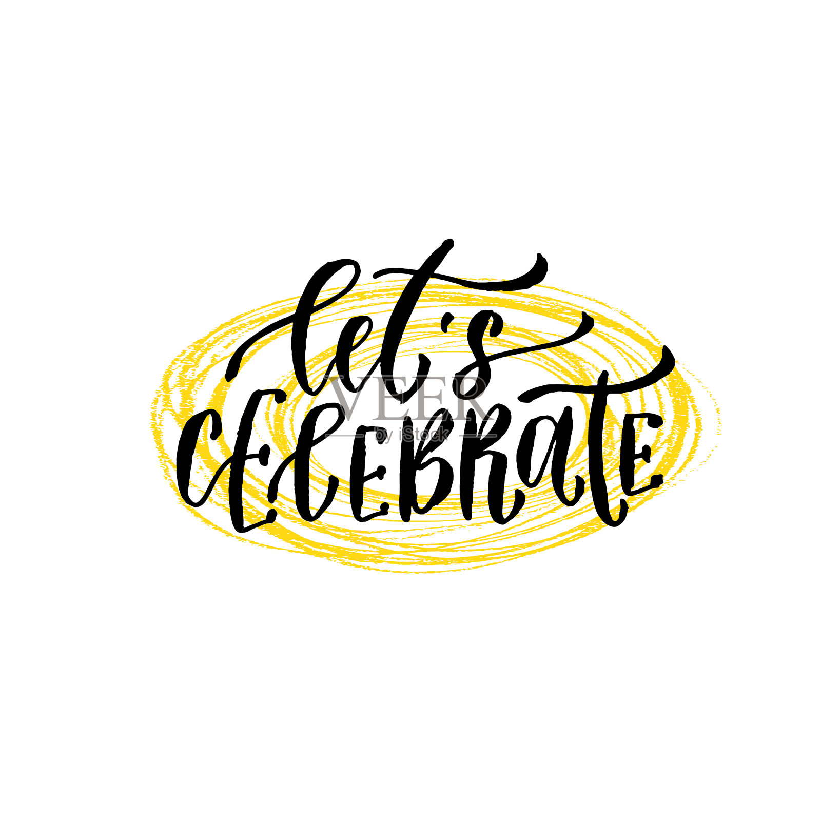 让我们庆祝。手书法刻字。矢量手绘插图派对装饰插画图片素材