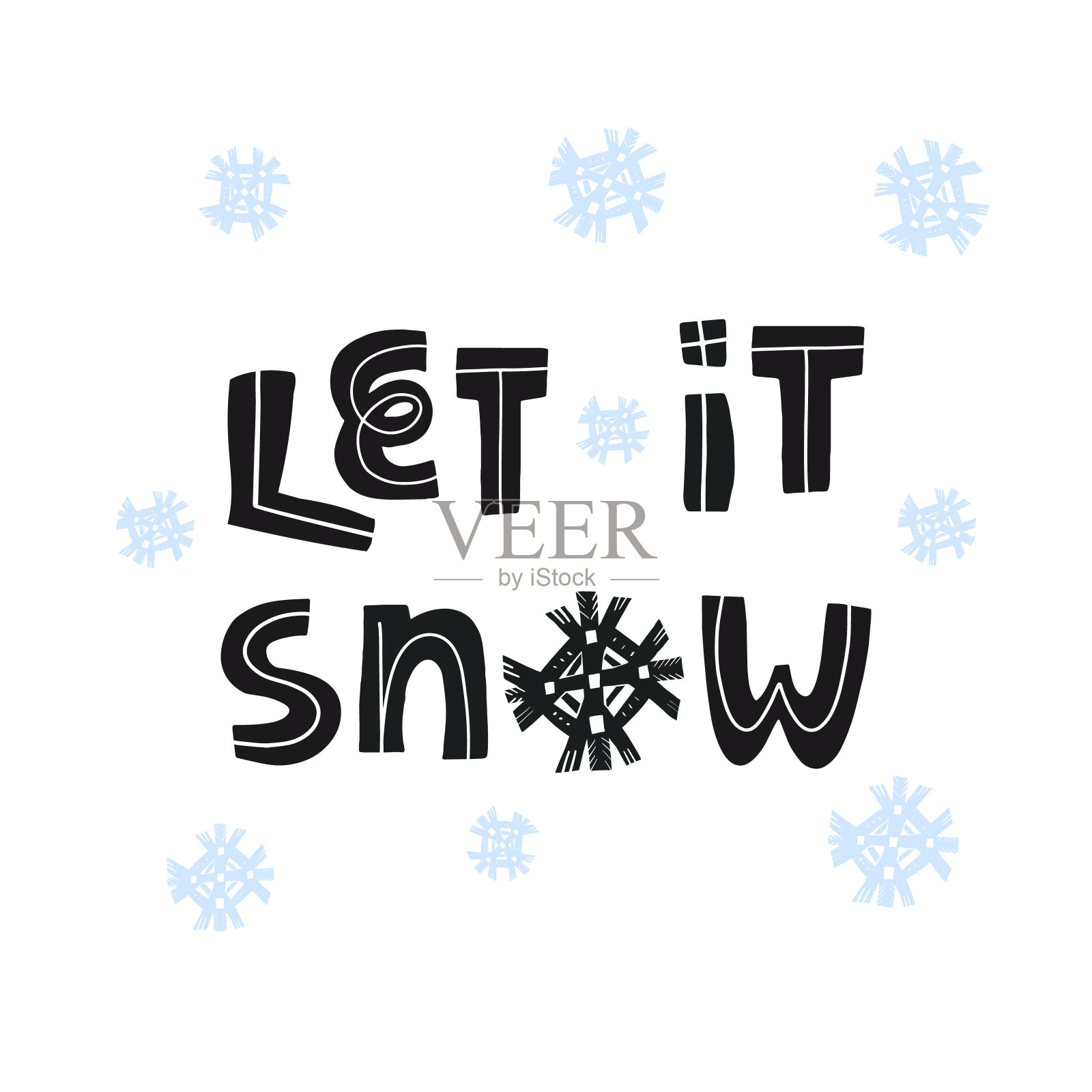 可爱的横幅或卡片设计与文字报价让它雪和雪花。矢量插图在孤立的背景。插画图片素材