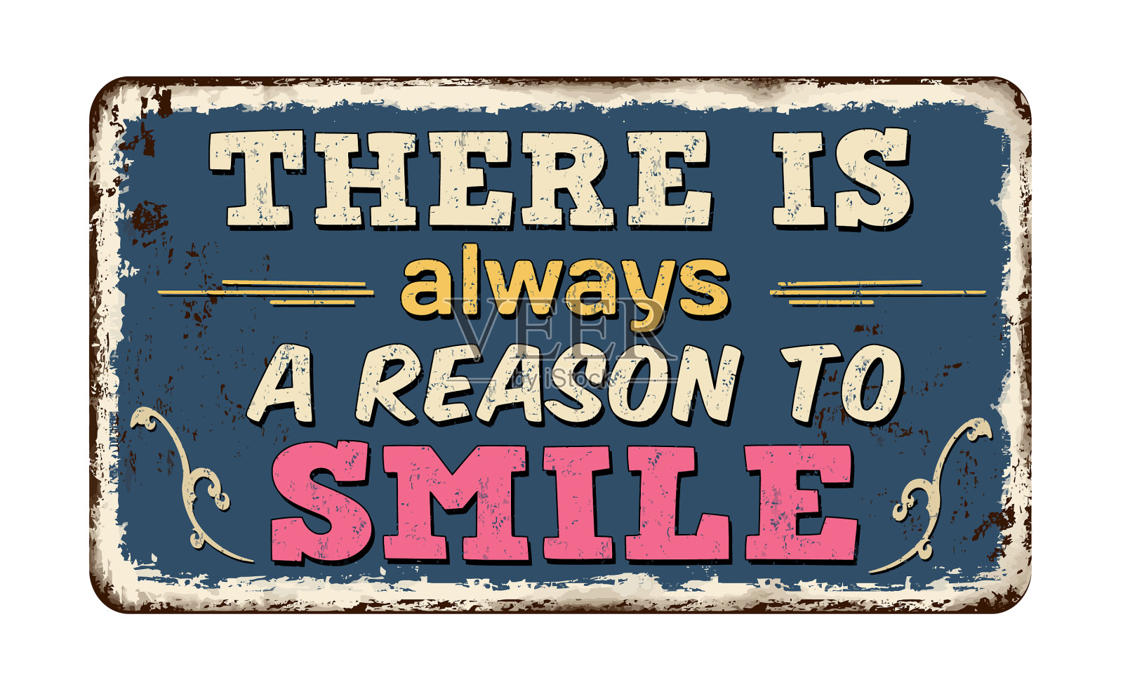 总有一个微笑的理由复古锈迹斑斑插画图片素材
