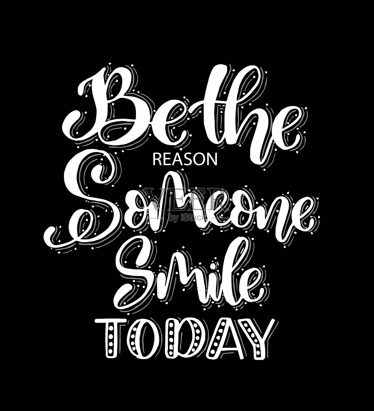 成为某人今天微笑的原因,手写,励志名言,矢量插图插画图片素材