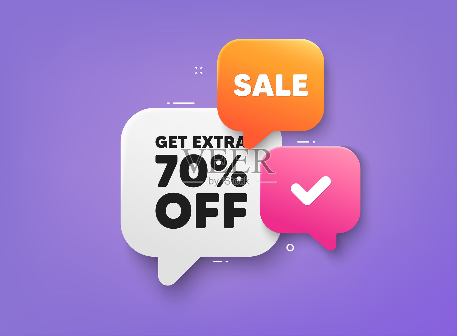 获得额外70%的折扣销售。折扣提供信号。3d气泡聊天横幅。向量插画图片素材