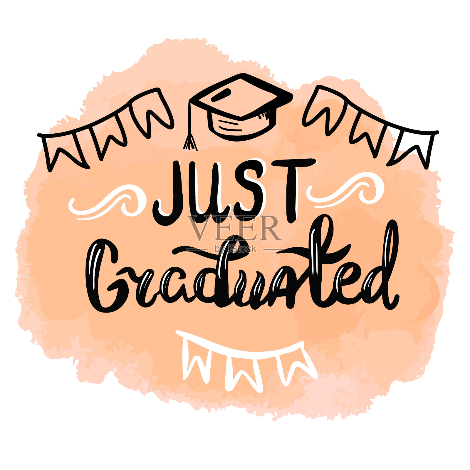 刚刚毕业的字母短语与水彩背景。在中学、大学或学院祝贺毕业。新潮书法铭文插画图片素材