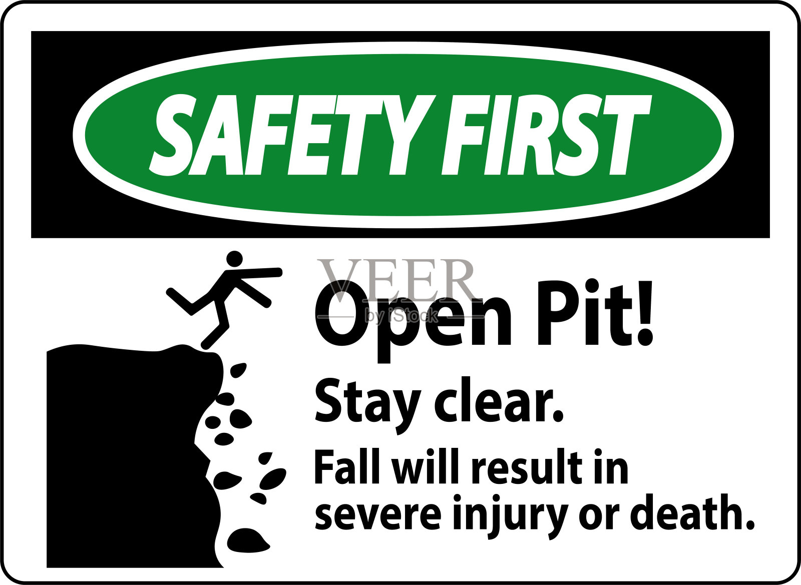 安全第一标志露天矿坑保持清醒跌落会导致严重伤害或死亡插画图片素材