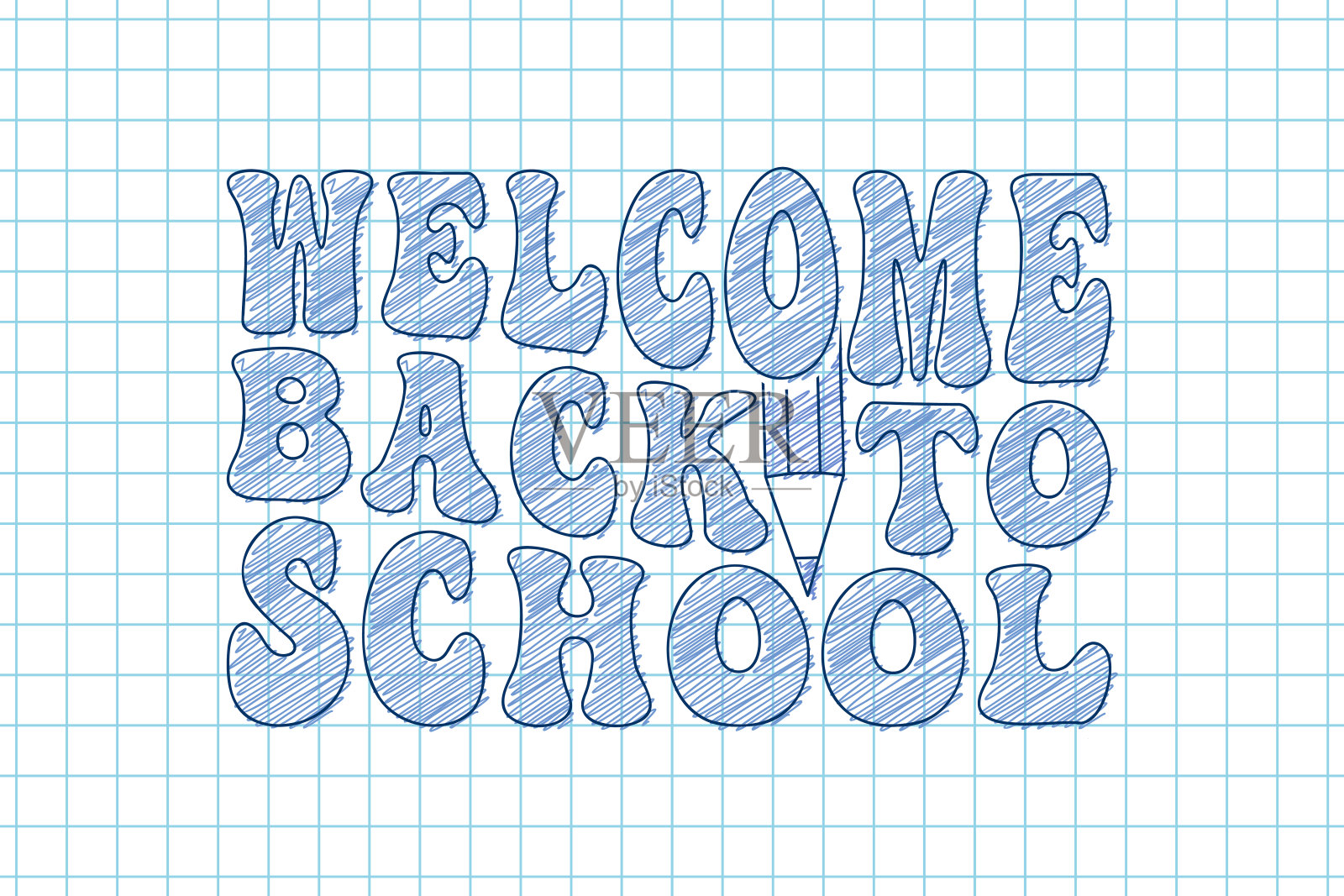 欢迎回到学校用笔画问候,刻字题词,格子纸作背景插画图片素材