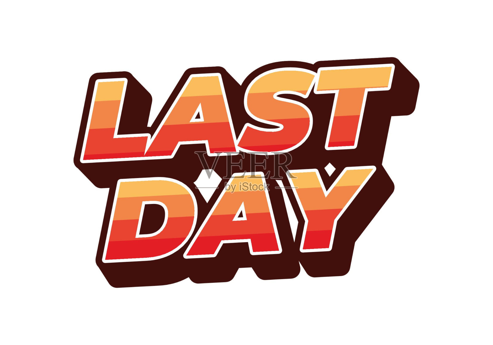 最后一天。文字效果在3D风格与现代的颜色插画图片素材