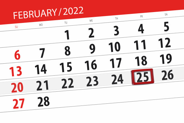 日历计划为2022年2月,截止日期,25日,星期五图片 日历计划为2022年2月,截止日期,25日,星期五图片下载