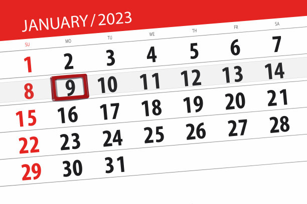 日历2023年,截止日期,日,月,页,组织者,日期,一月,星期一,9号图片 日历2023年,截止日期,日,月,页,组织者,日期,一月,星期一,9号图片下载
