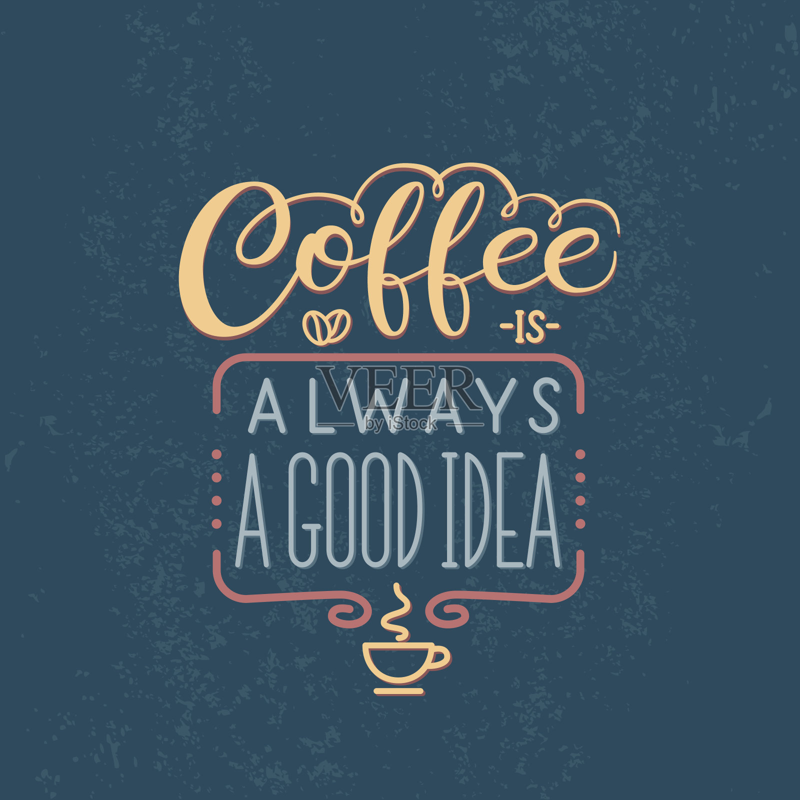 “咖啡永远是个好主意”插画图片素材