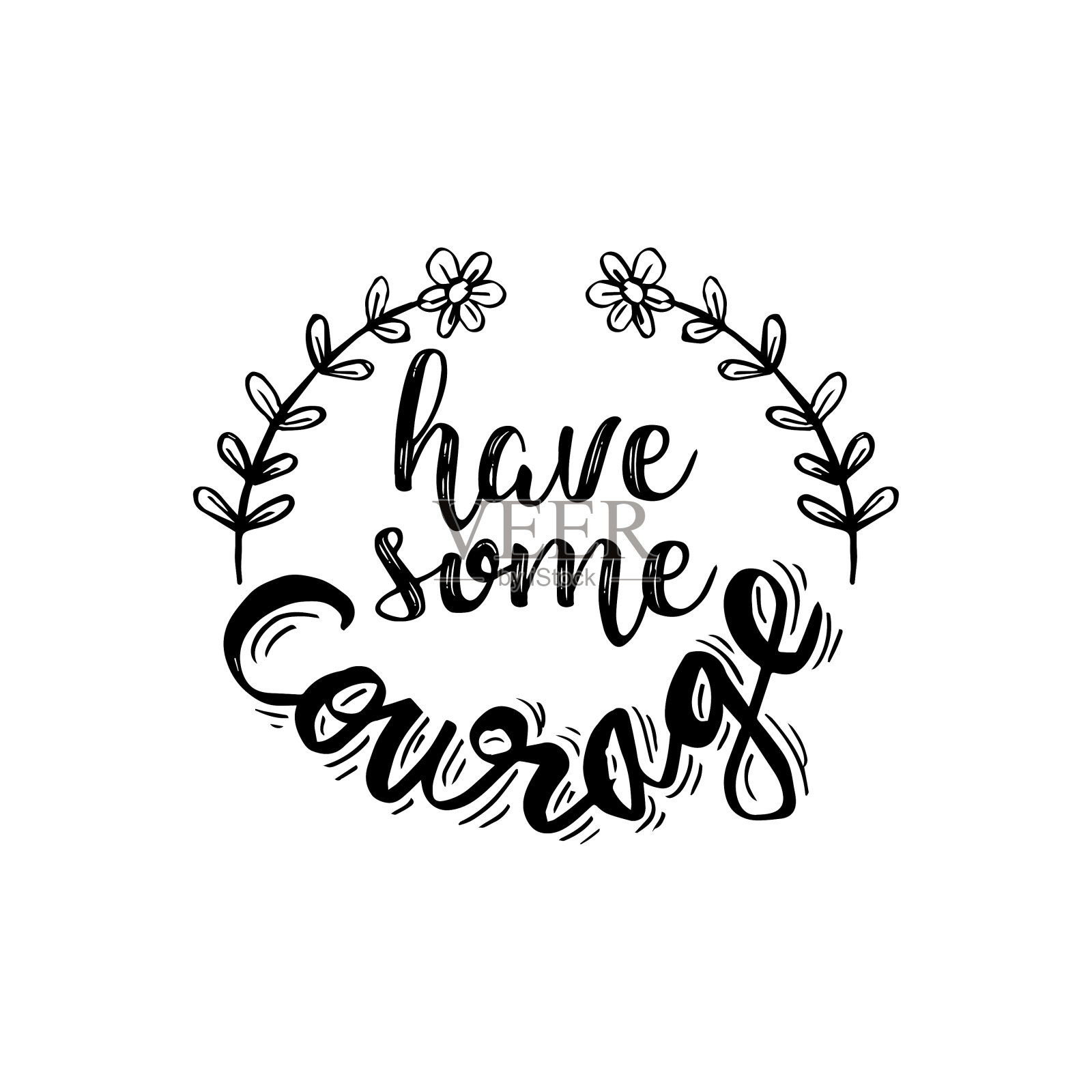 有一些勇气。励志名言。插画图片素材