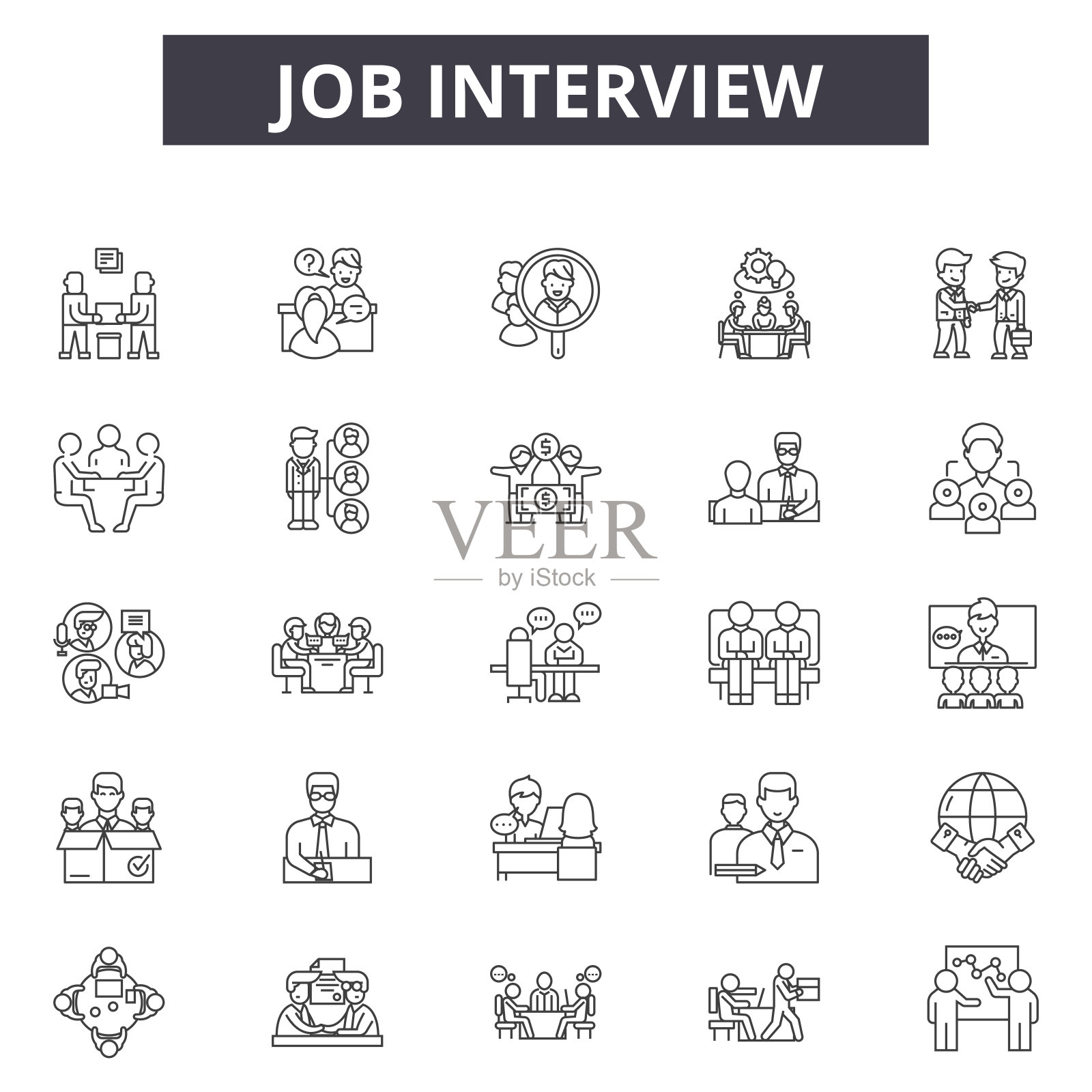 求职面试线图标，符号集，矢量。面试大纲概念，说明:工作，业务，面试，人，人，员工，招聘插画图片素材