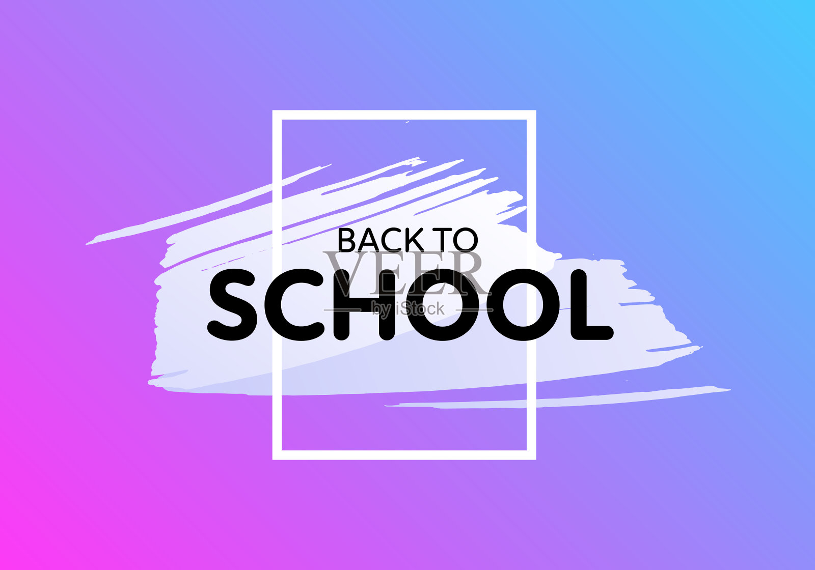 向量回到学校的现代旗帜。手绘笔触形状与方形框架孤立的时尚风格梯度背景。大学、课程、会议、会议的设计元素插画图片素材