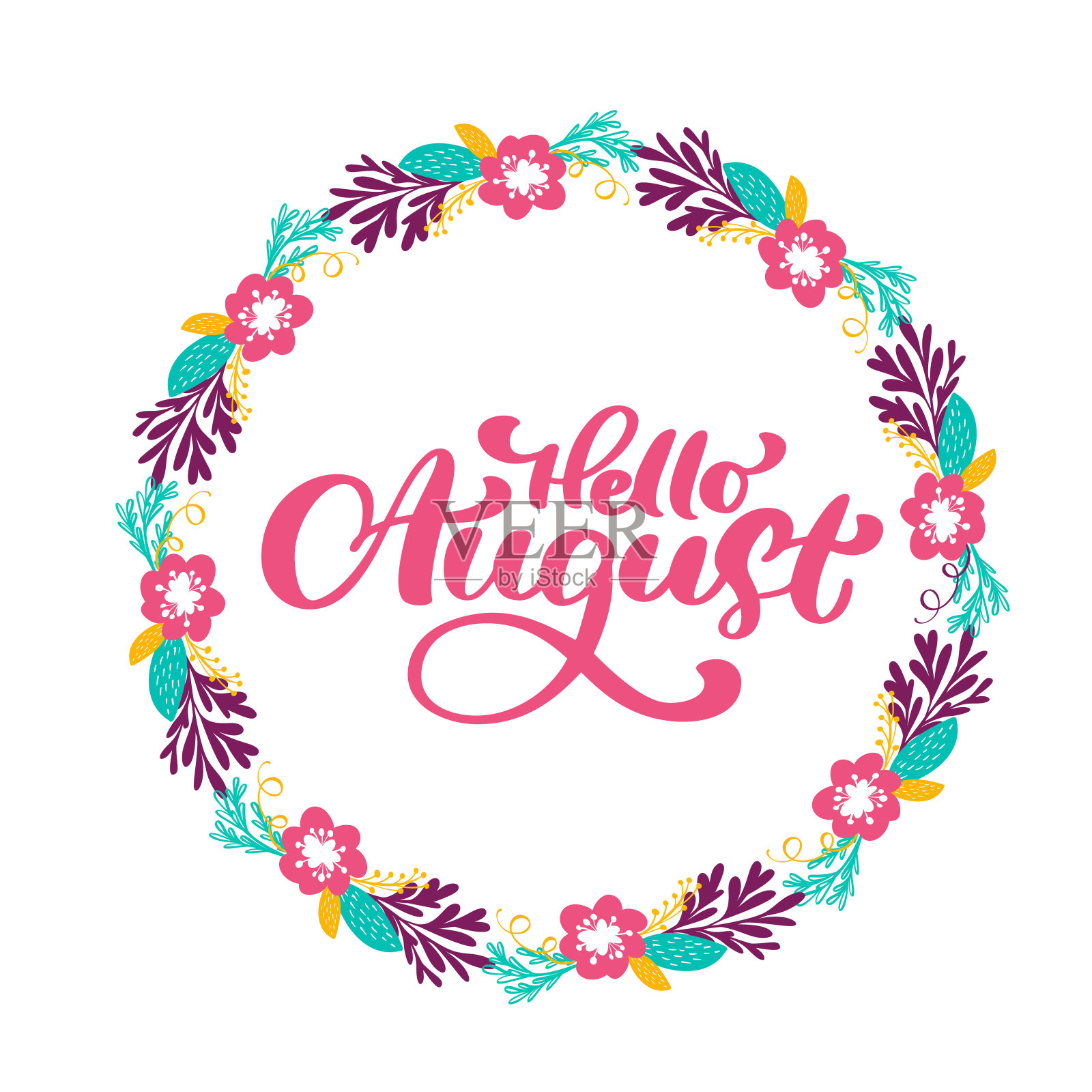 你好八月字体打印矢量文本和花环与花。夏天简约的插图。白色背景上孤立的书法短语插画图片素材