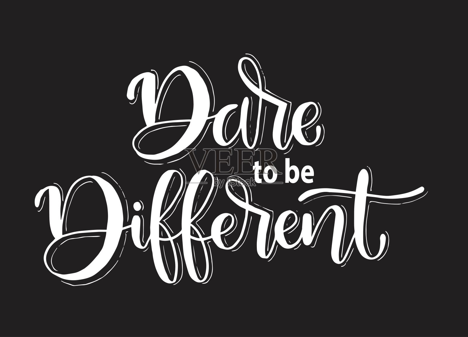 敢于与众不同，手写，激励和激励积极的引用插画图片素材