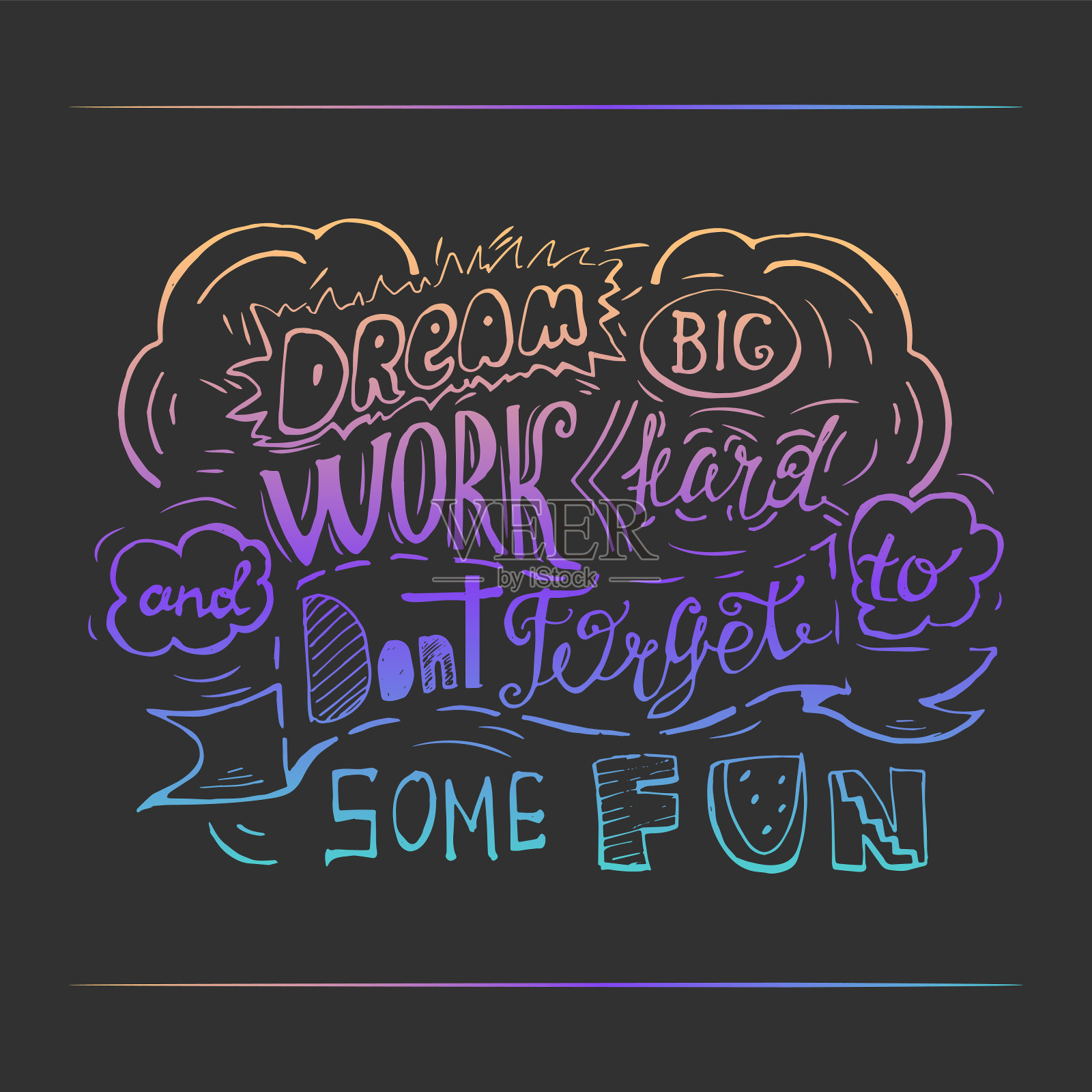 梦想远大，努力工作，不要忘记一些乐趣插画图片素材