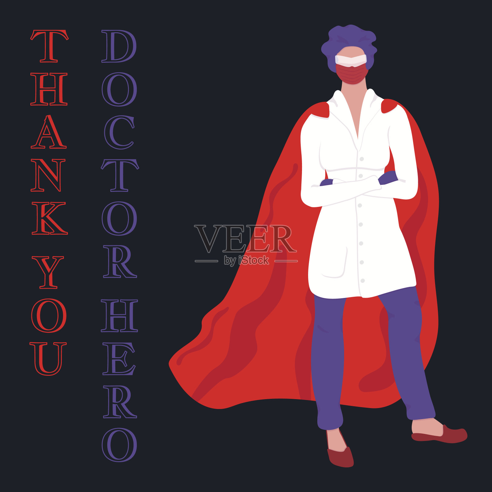 谢谢你，英雄博士。身穿超级英雄披风和医用口罩的专业医护人员正在抗击新冠肺炎大流行。平面向量插图。伟大的设计横幅，t恤，贴纸，马克杯。插画图片素材