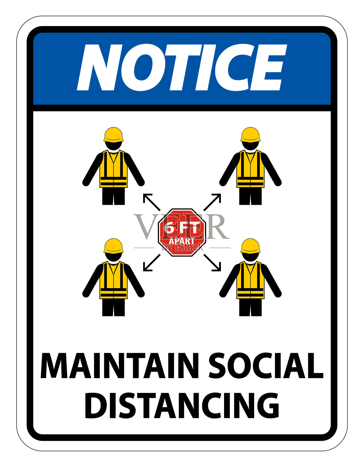 注意保持社交距离，保持6英尺的距离标志，冠状病毒- COVID-19标志隔离在白色背景，向量插图EPS.10插画图片素材