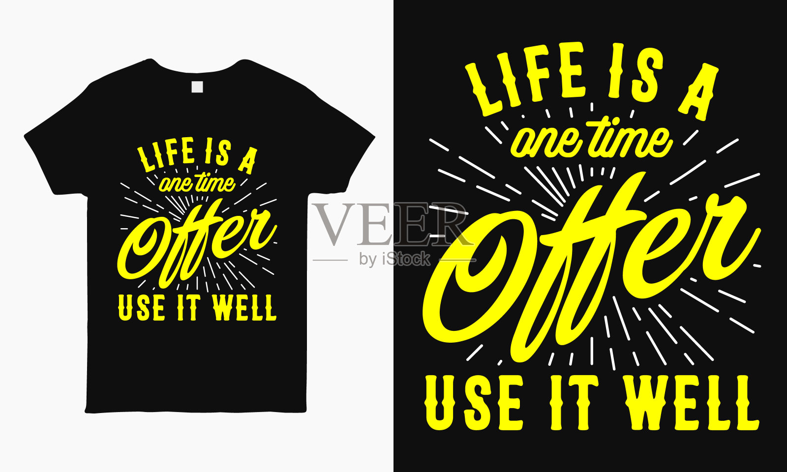 生命只有一次，好好利用它。引用动机。t恤的排版设计设计模板素材