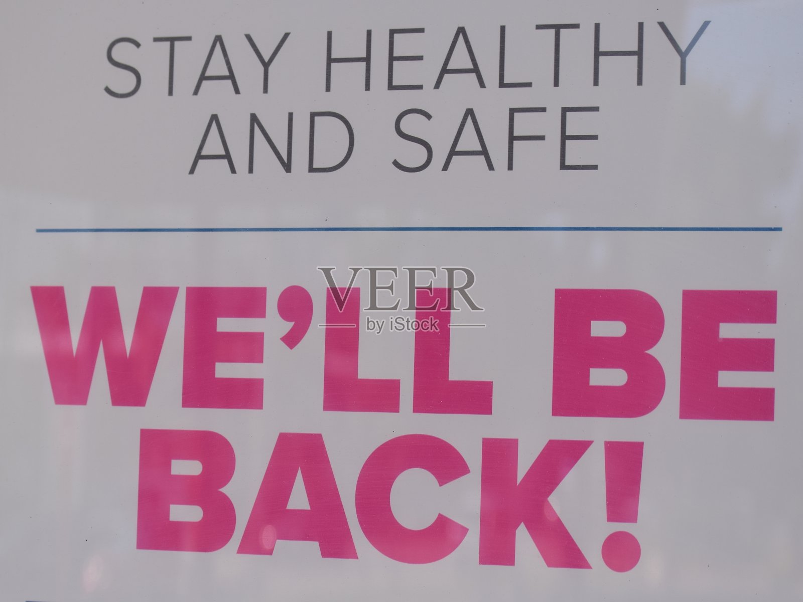 信号，新冠病毒，保持健康和安全，我们会回来的照片摄影图片