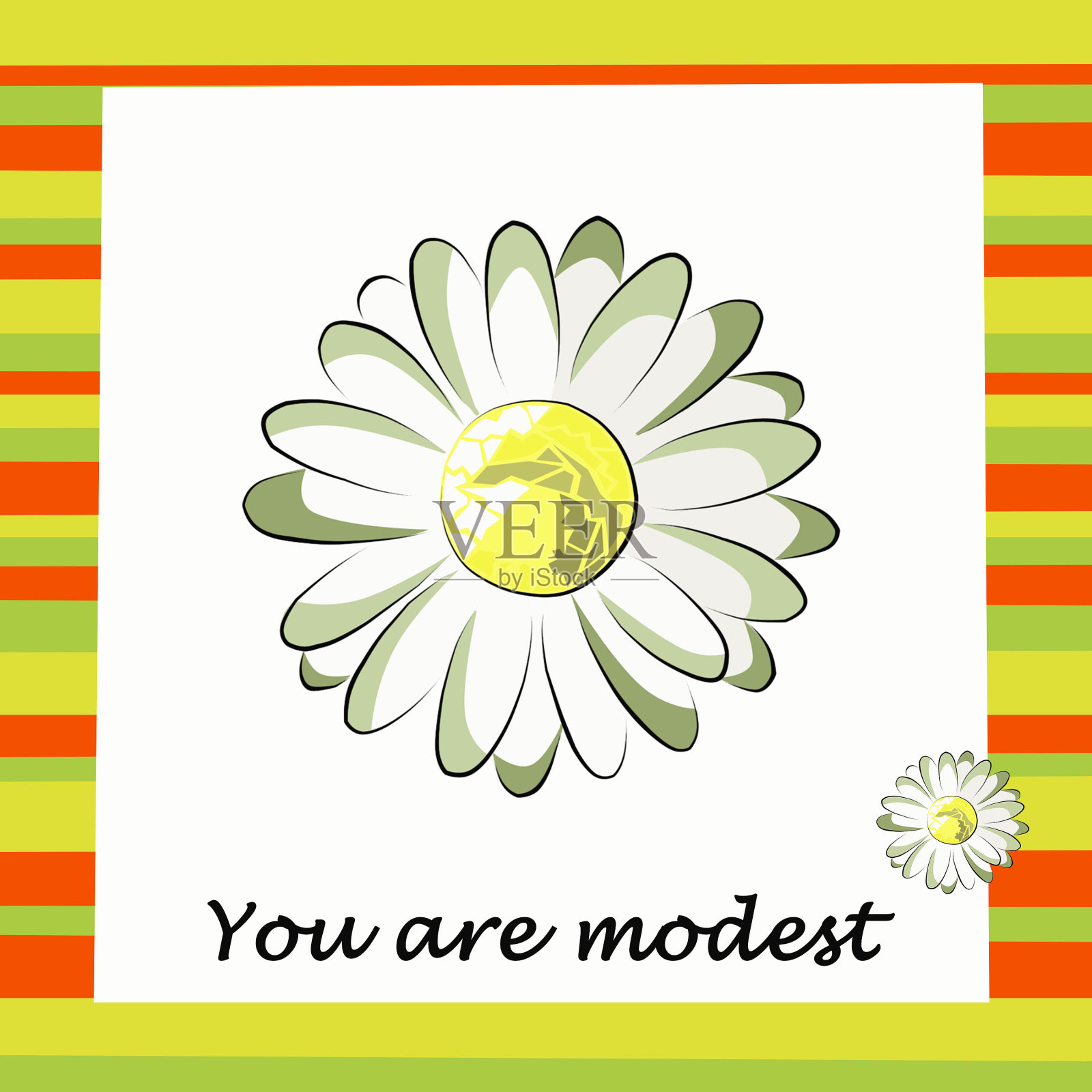 白色背景上是一个сamomile，上面写着:“你很谦虚”。插画图片素材