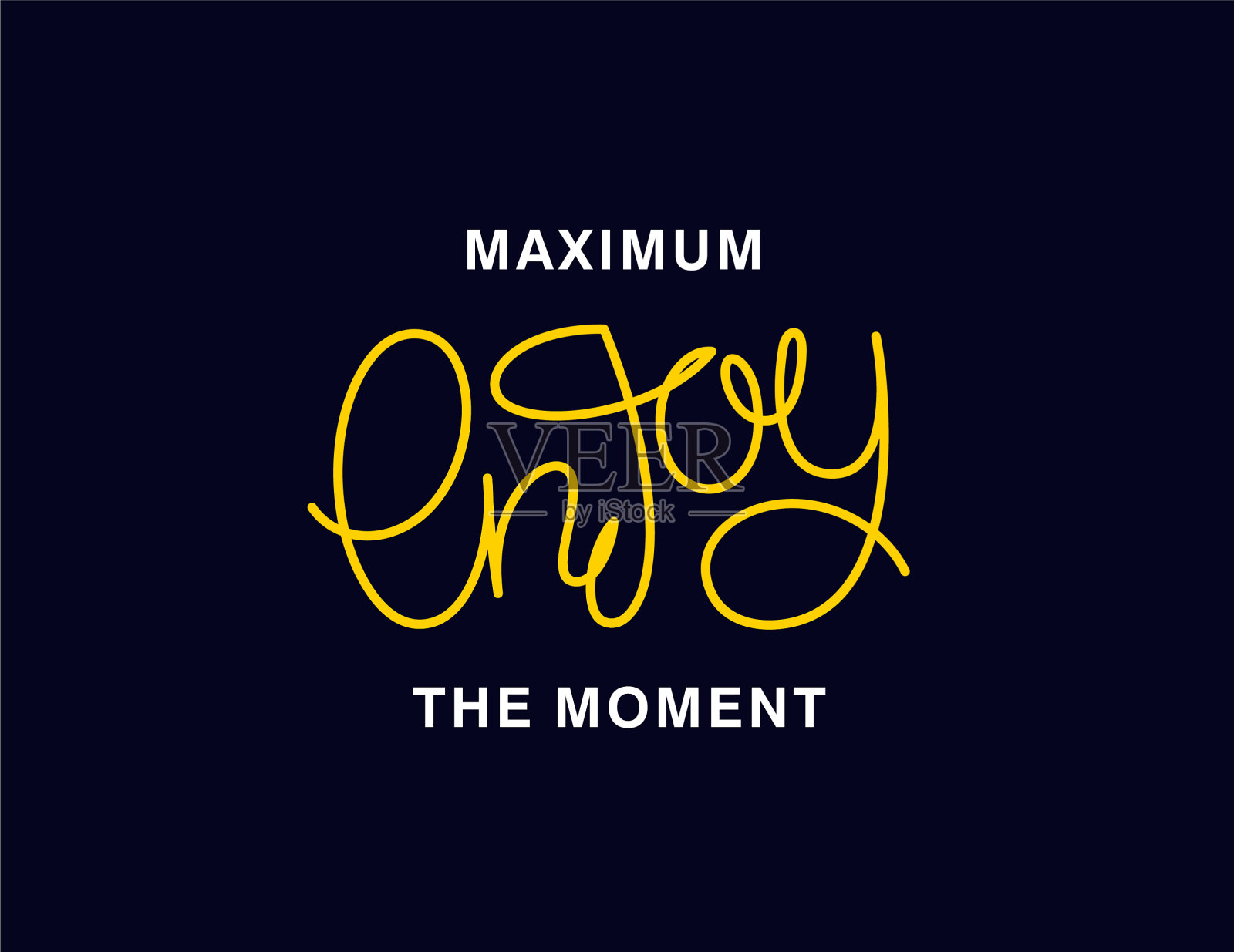 最大限度享受瞬间线性书法插画图片素材