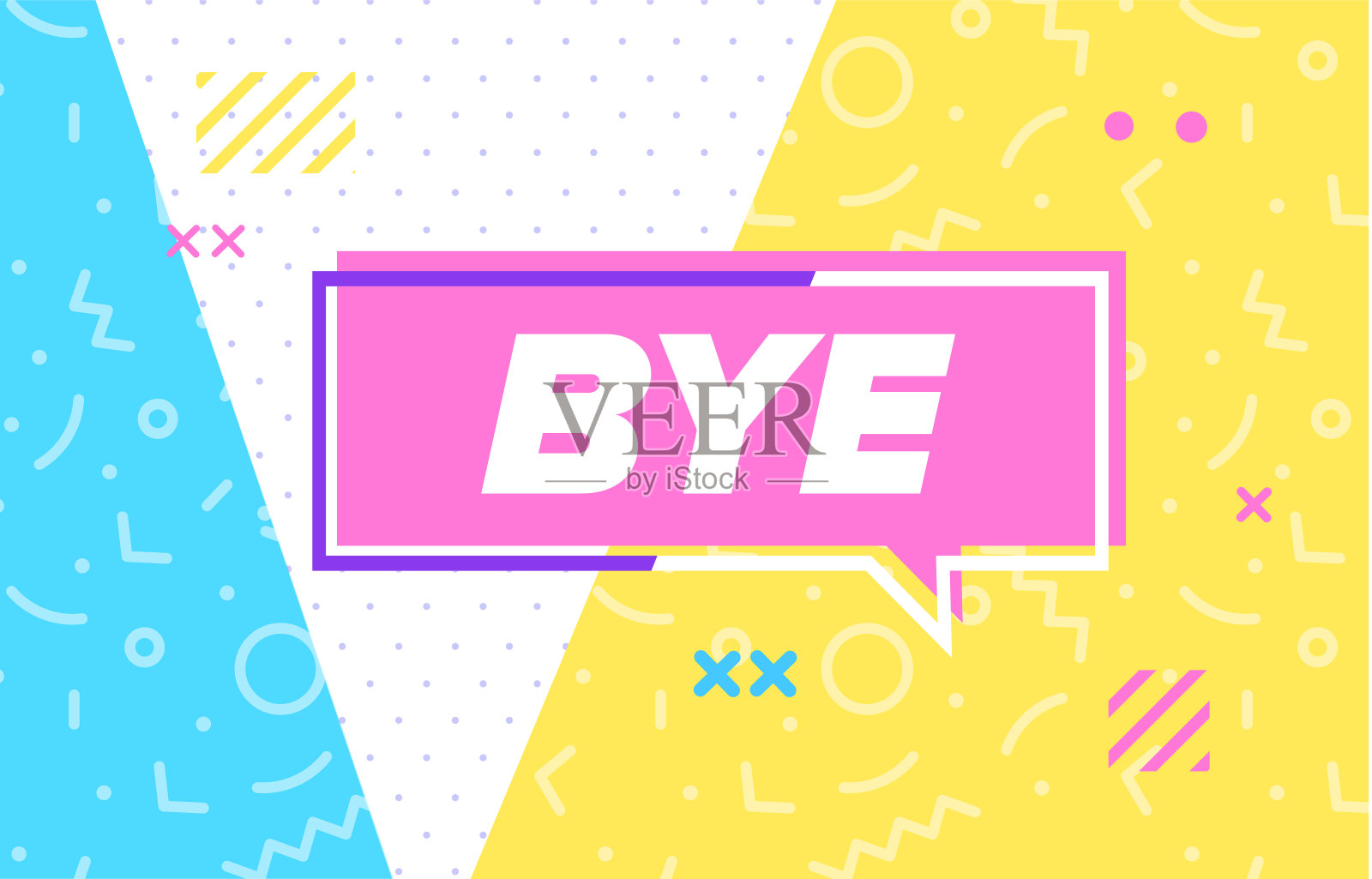BYE在设计横幅。矢量模板web，打印，演示。简单的横幅与最小的短语。时髦的平面几何印花。创意矢量股票装饰。插画图片素材