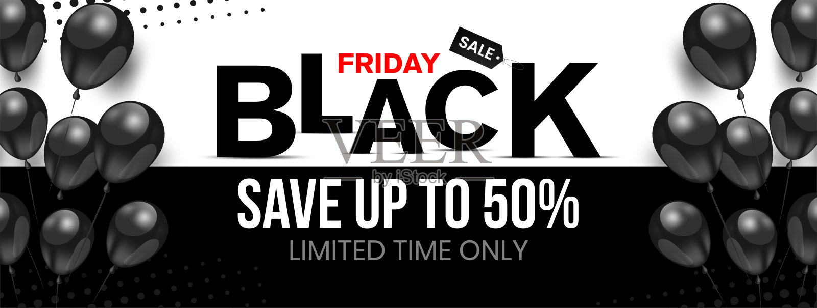 超级标准，溢价黑色星期五销售，节省高达50%(可替换为任何价值)横幅的黑白背景与3d光泽气球和半色调风格。设计元素图片