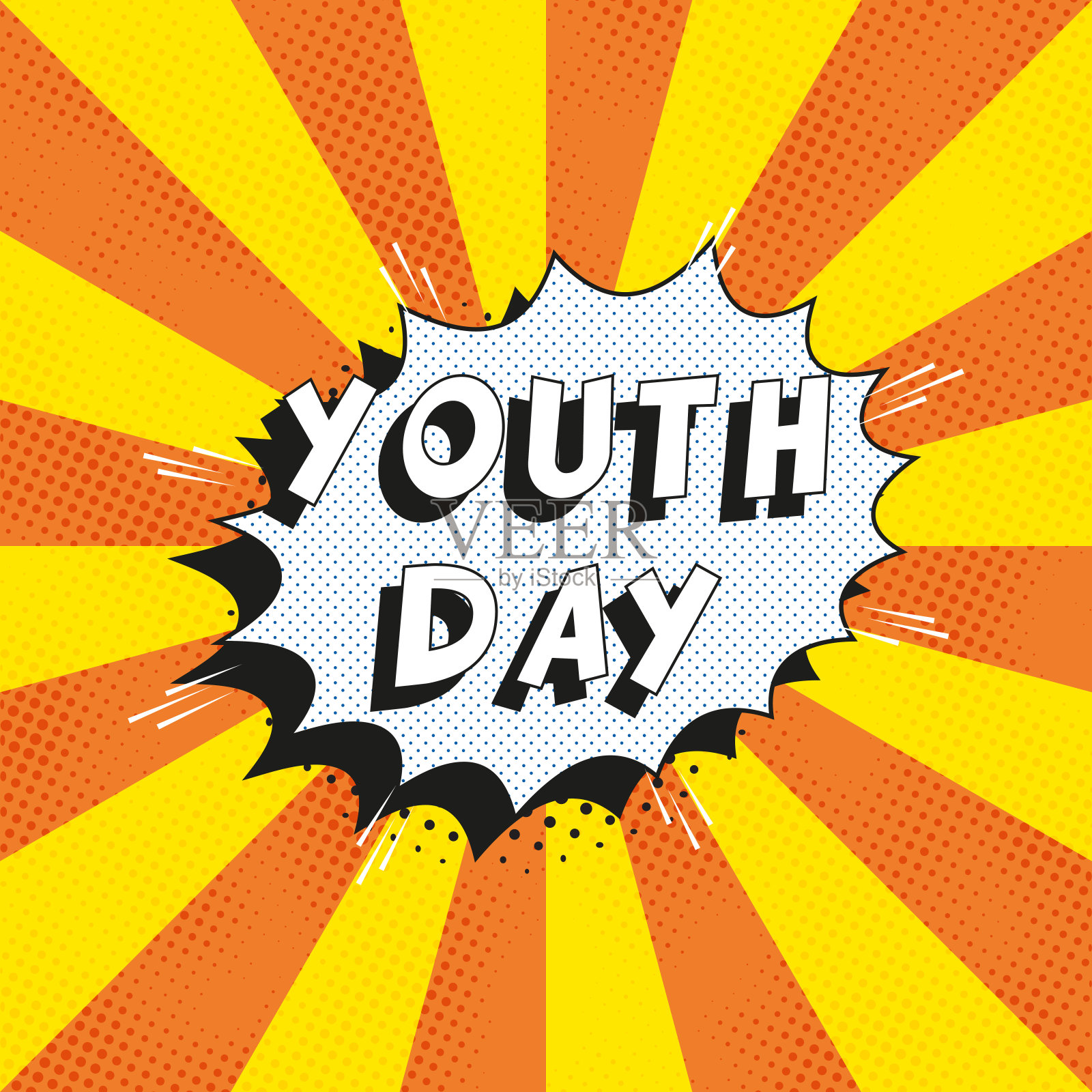 文字“青年节”在复古漫画演讲气泡在橙色的背景与径向线和半色调点。假日横幅模板在复古波普艺术风格。矢量插图eps10插画图片素材