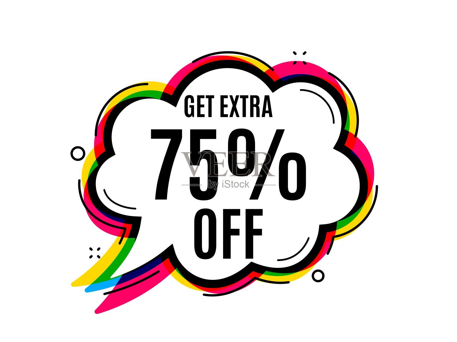 获得额外的75%的折扣。折扣提供信号。向量设计模板素材