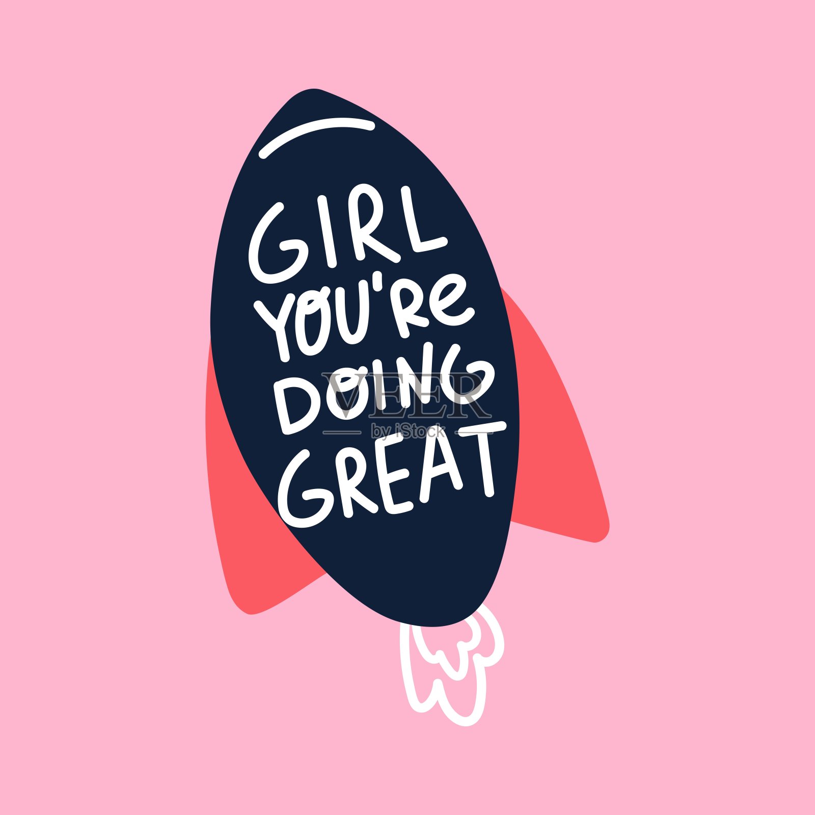 太空火箭的短语-女孩你做得很好。插画图片素材