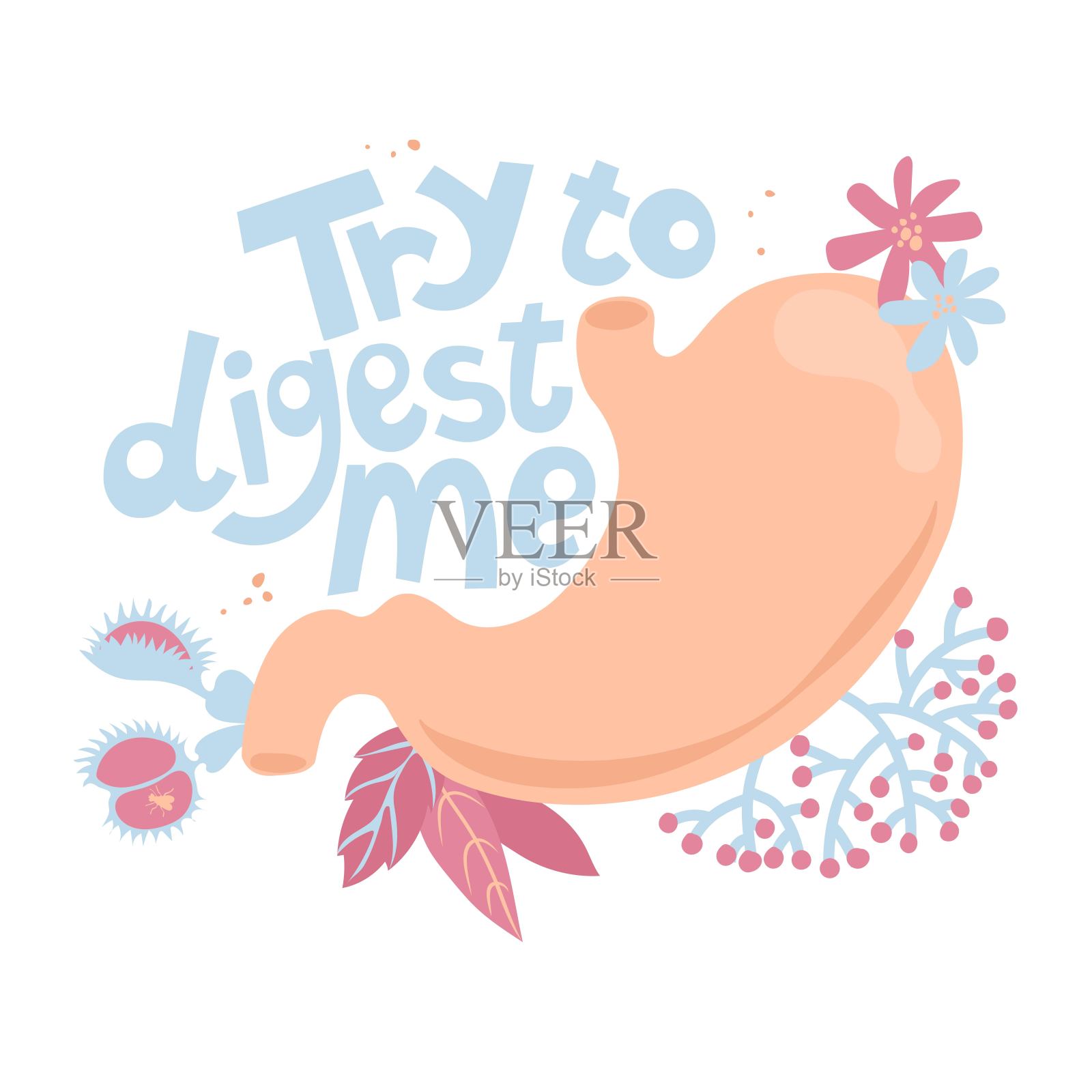 带文字的卡片试着消化我。胃在鲜花和信件中。矢量插图。有趣的文字。内脏，解剖学，医学幽默，动机引用。海报、印刷品、贴纸、卡片装饰。插画图片素材