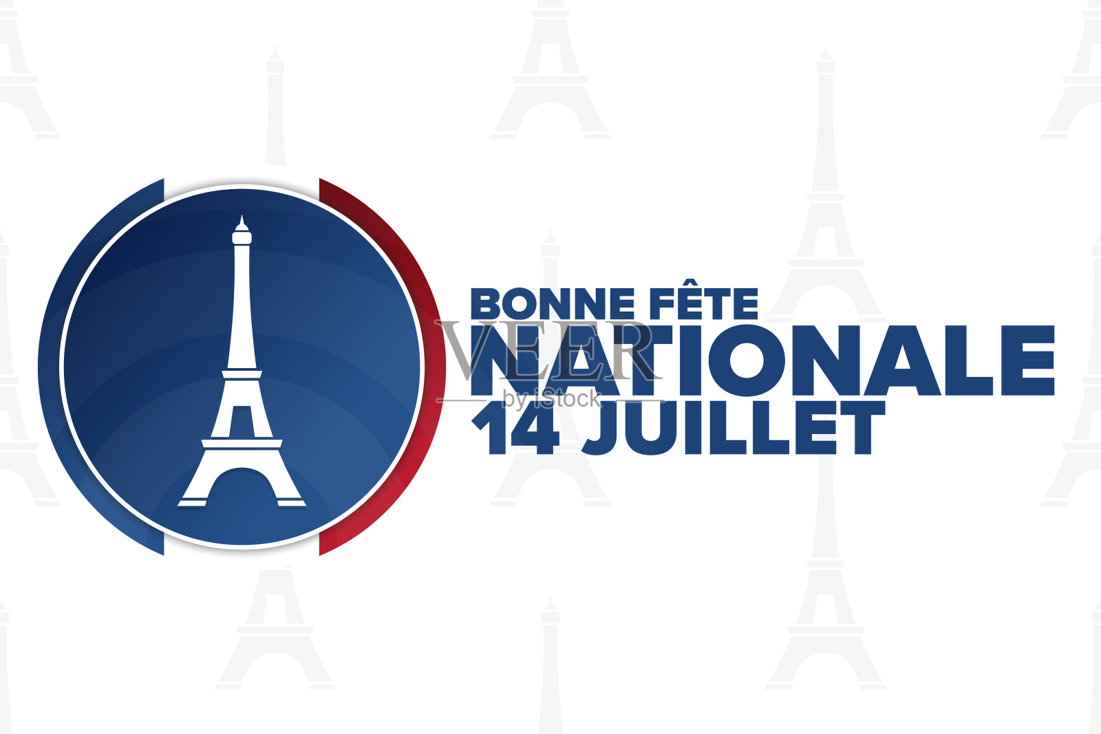 题词国庆节快乐，7月14日法语。巴士底日。节日的概念。模板的背景，旗帜，卡片，海报与文字题词。向量EPS10插图。插画图片素材