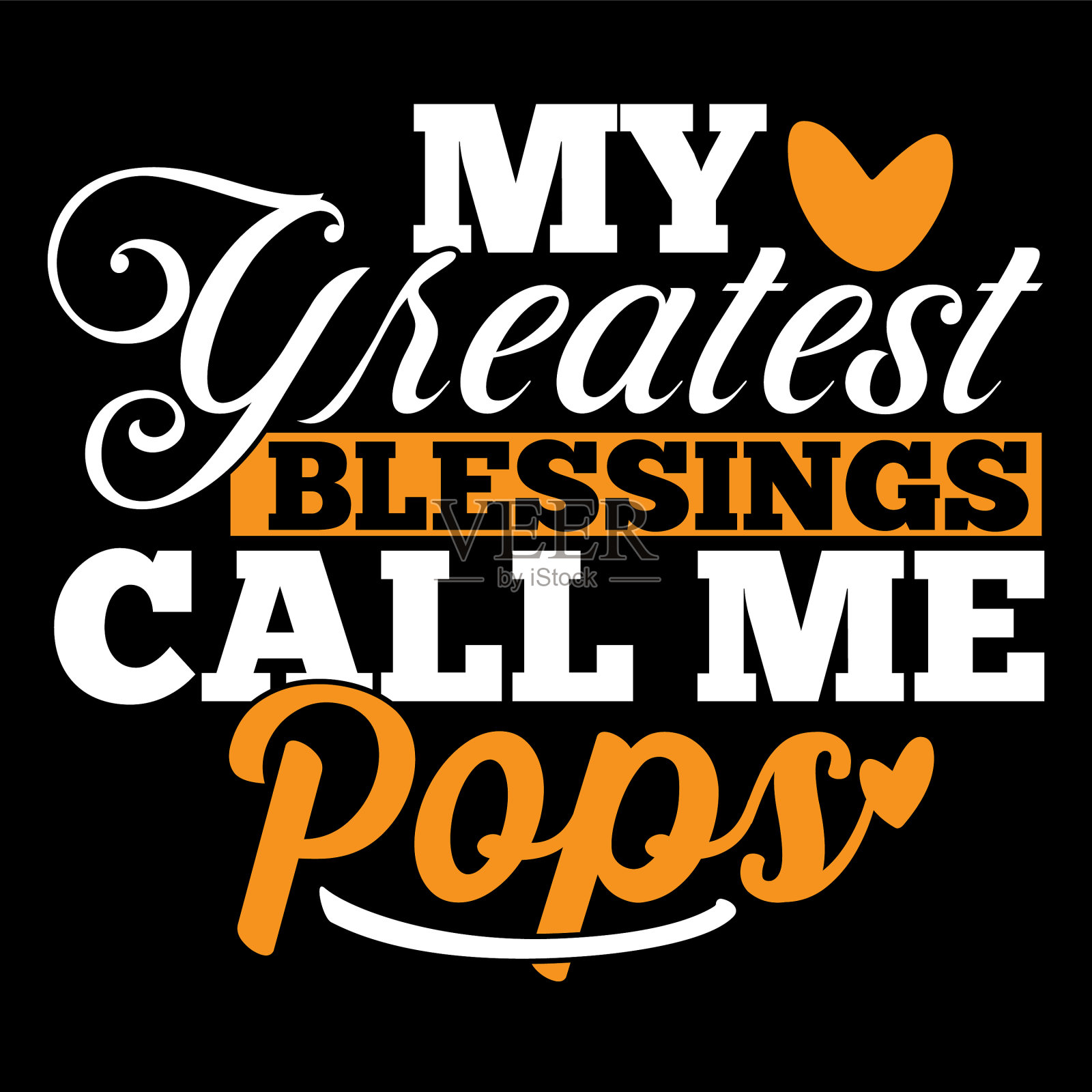 我最大的祝福叫我pops家庭格言插画图片素材