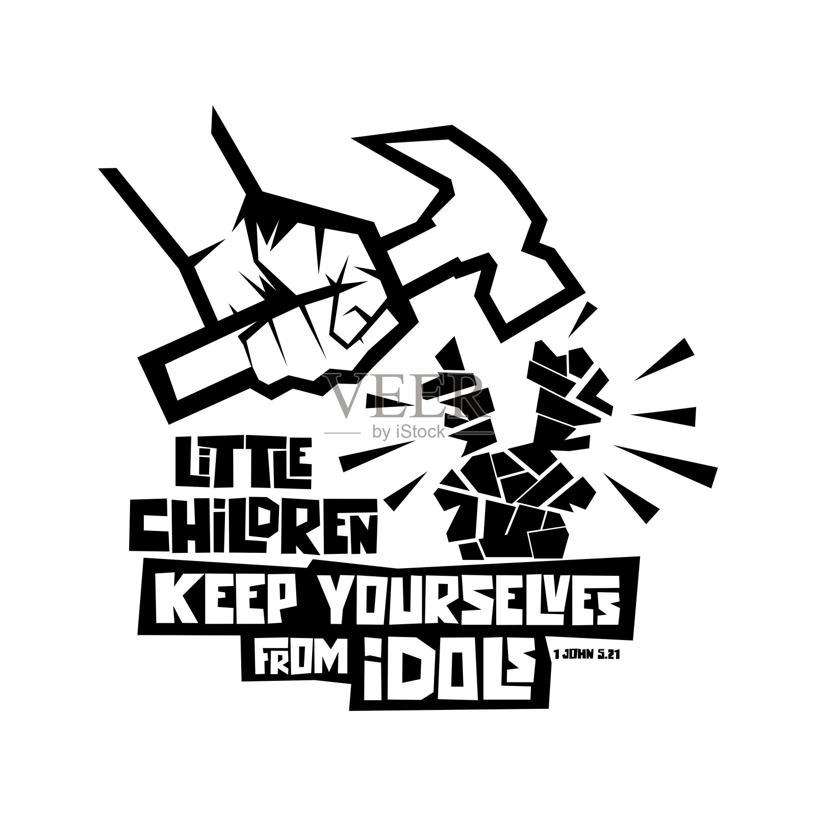 基督教字体，字母和插图。你们要自守，远避偶像。插画图片素材