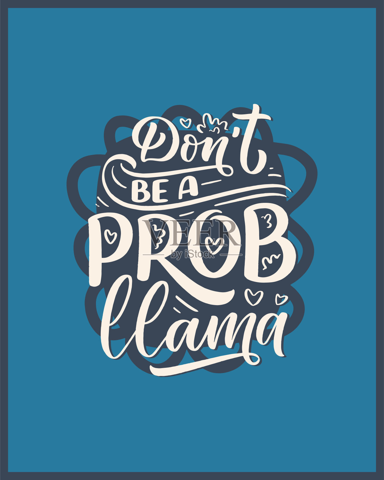 有趣的手写字母引用羊驼。用于印刷和海报设计的很酷的短语。鼓舞人心的孩子的口号。贺卡模板。向量插画图片素材