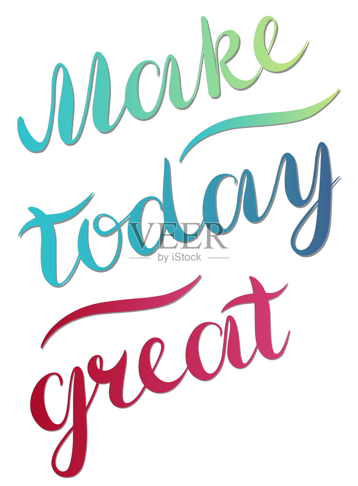 使今天伟大的向量鼓舞人心，手写的引用。动机刻字铭文插画图片素材