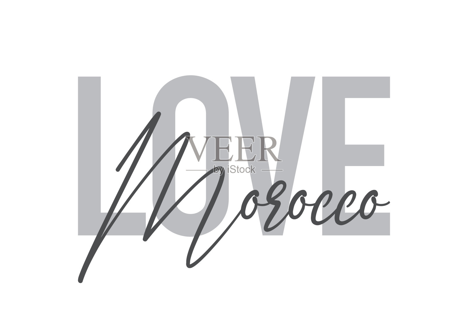 现代，简单，最小的字体设计说“爱摩洛哥”灰色色调。酷，都市，时尚和好玩的图形矢量艺术插画图片素材