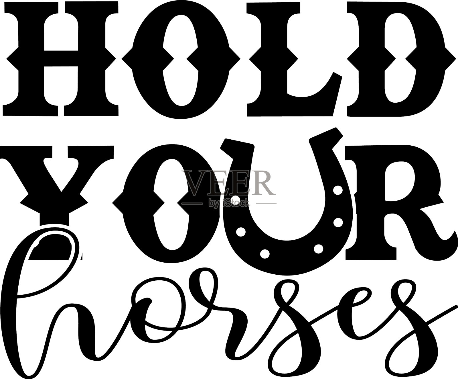 Hold your horses标志励志正面插画图片素材