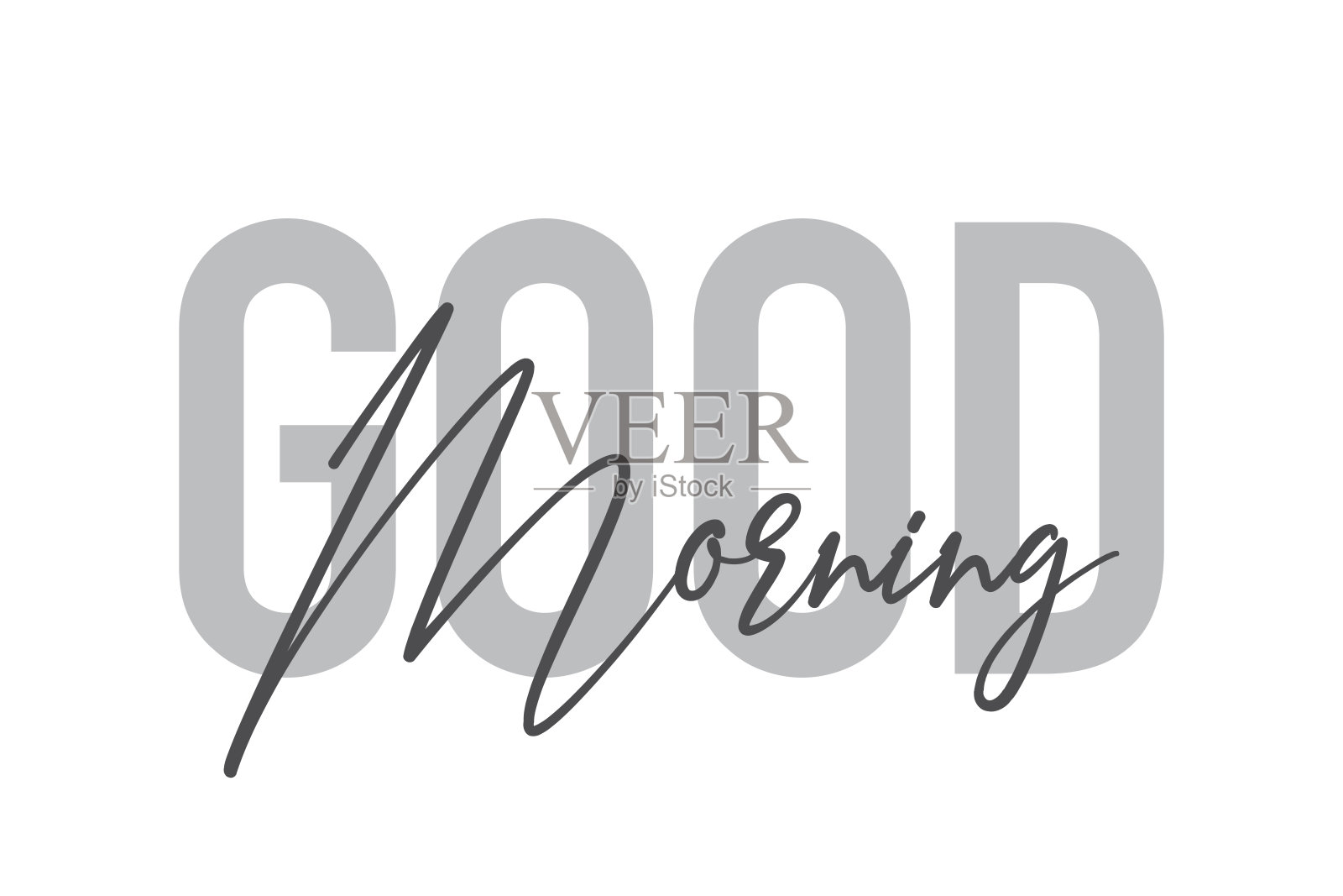 现代，简单，最小的字体设计说“早上好”灰色色调。酷，都市，时尚和好玩的图形矢量艺术插画图片素材