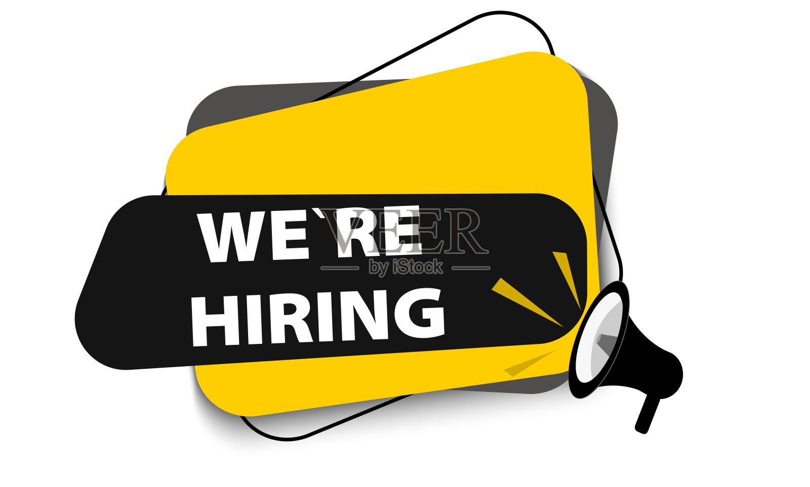 黄色文字泡泡:我们在招人。职位空缺的信息。扩音器宣布广告。黑色的扩音器。用于广告和商业的横幅。矢量插图。插画图片素材
