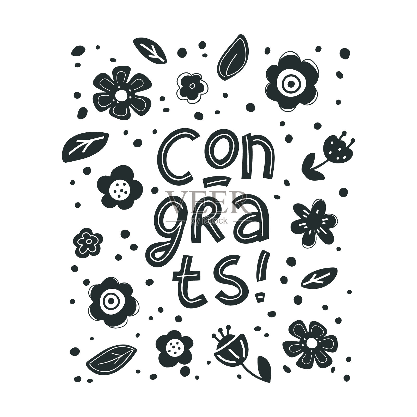 祝贺你，黑色海报。单色垂直插图与孤立的字母和花插画图片素材