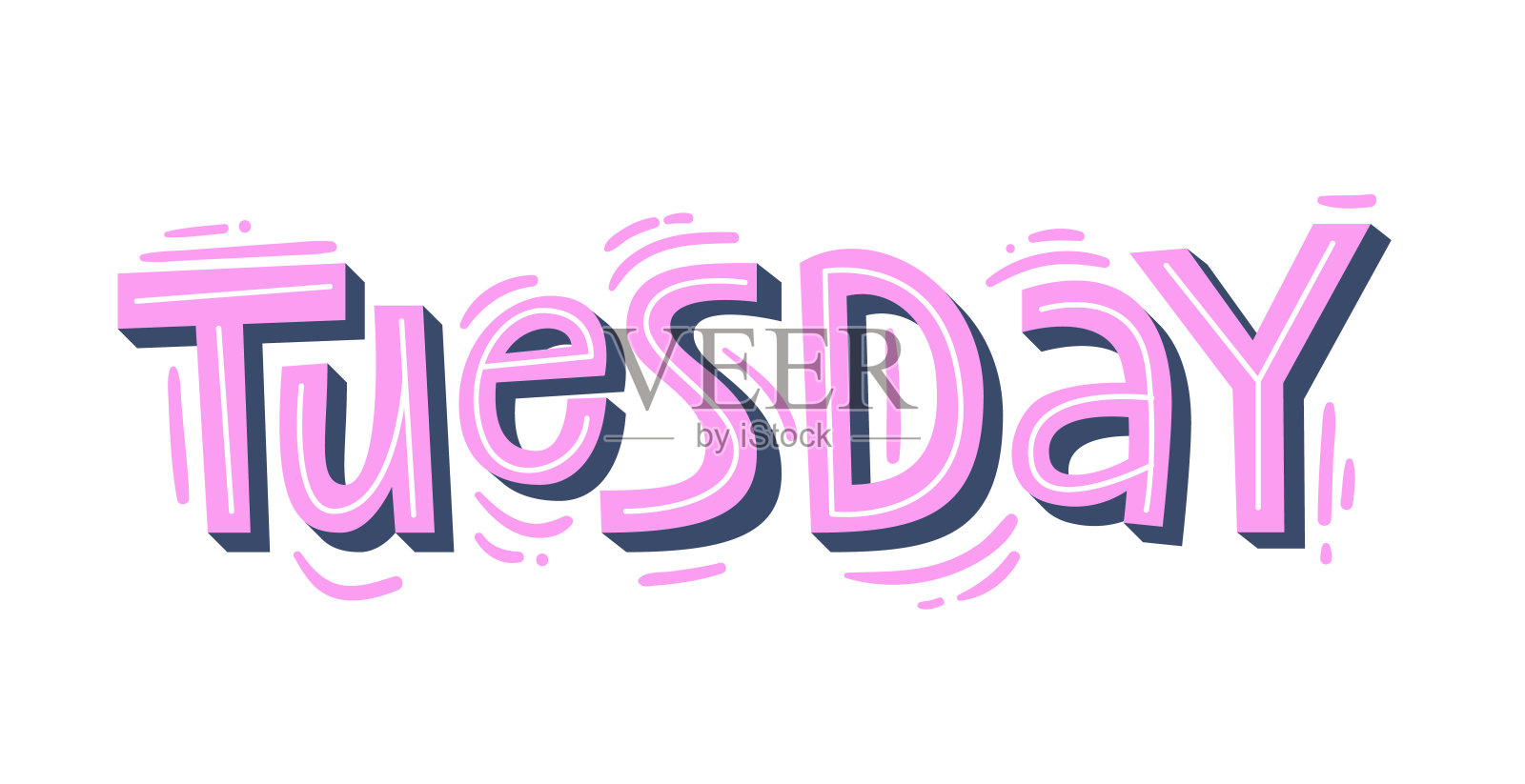 “星期二”刻字。现代手写文本。贴纸的计划。明亮的“星期二”文本。天的星期。计划的概念。插画图片素材