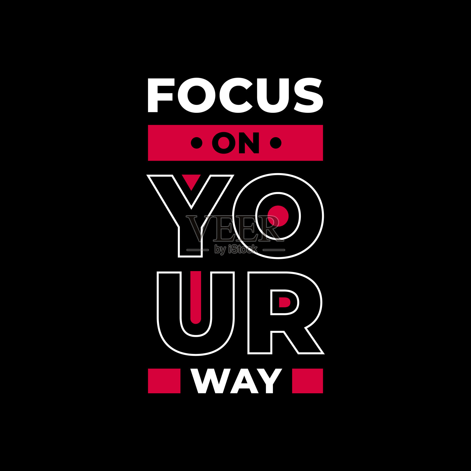 专注于你的方式现代几何字体灵感名言t恤设计的城市时尚风格插画图片素材