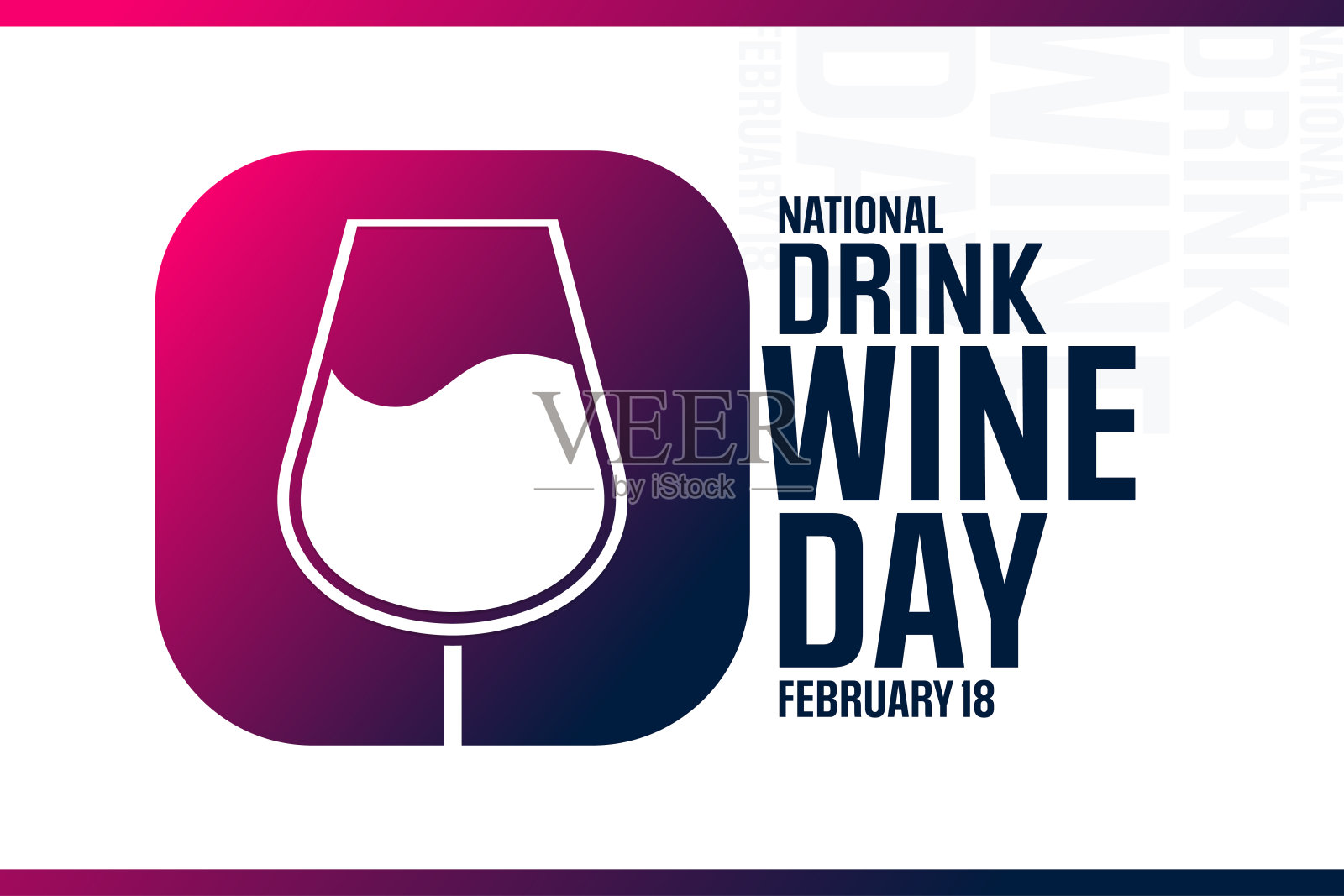 全国饮酒葡萄酒日。2月18日。矢量插图。节日的海报。设计元素图片