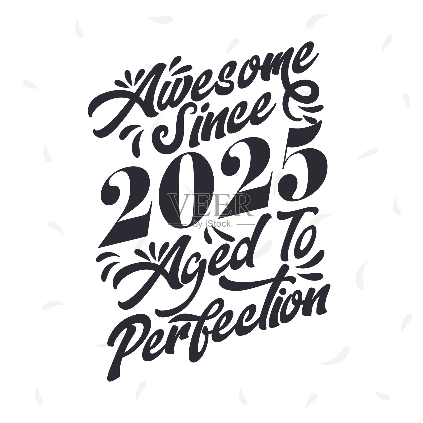 出生于2025年令人敬畏的复古复古生日，自2025年以来令人敬畏的完美插画图片素材