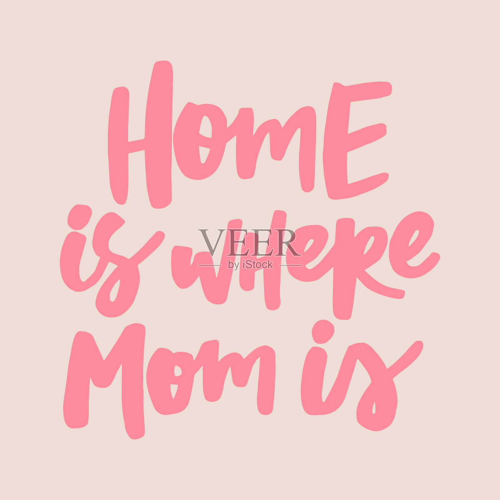 家是妈妈在的地方——手写名言。现代书法插图。插画图片素材