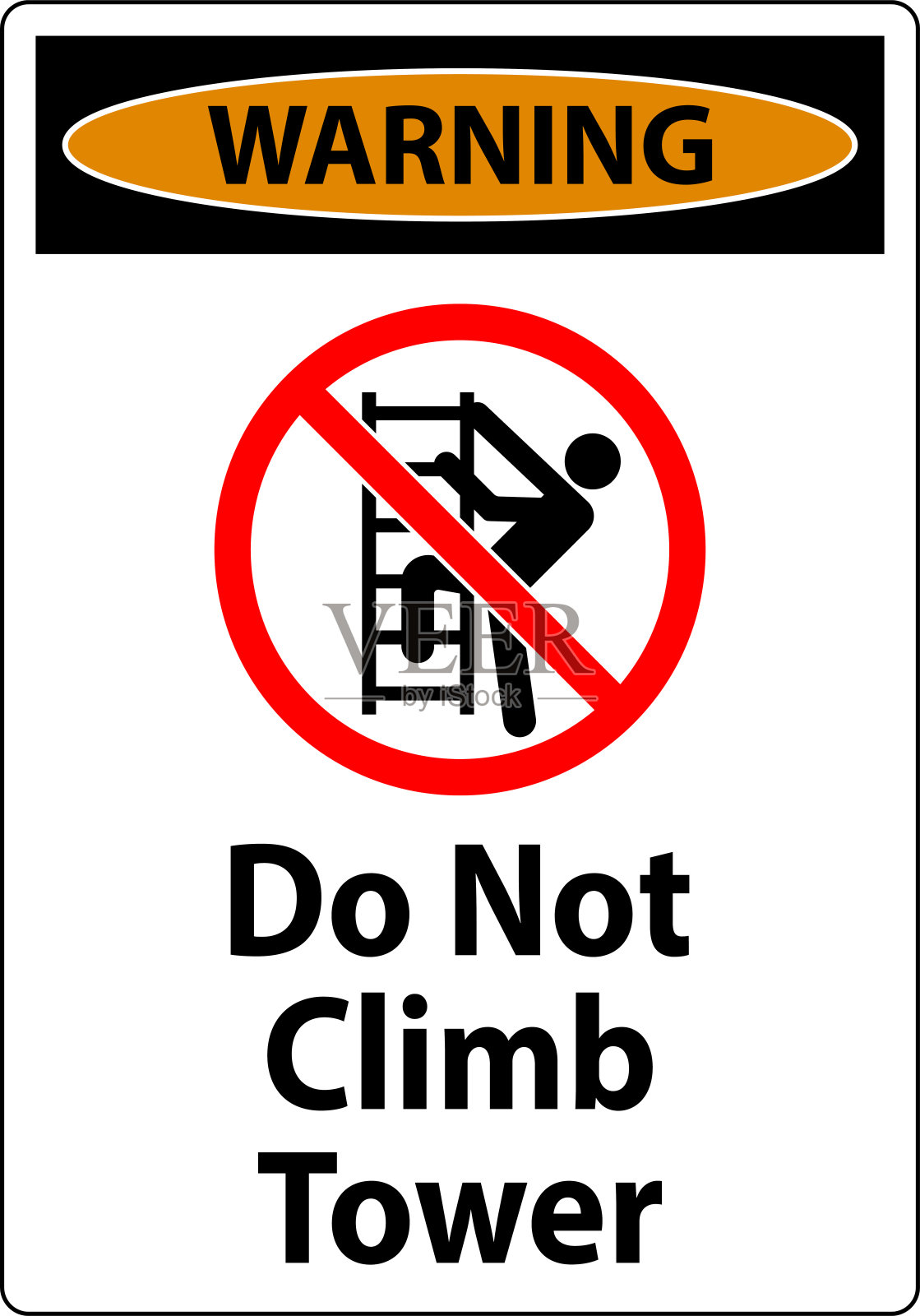 白色背景的警告标志:不要爬塔插画图片素材